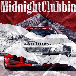 MidnightClubbin (Explicit)