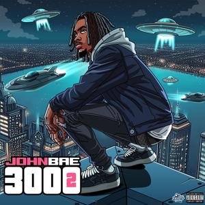 JohnBae 3000 2 (Explicit)