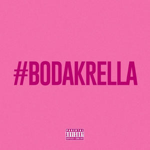 #BodakRella