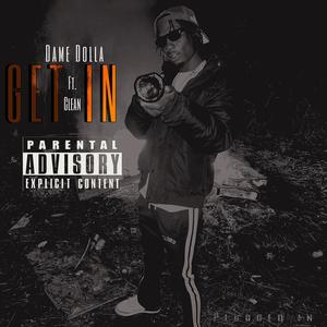 Get In (feat. Clean) (Explicit)