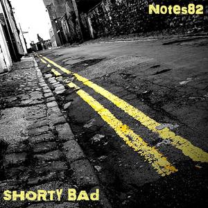 Shorty Bad (Explicit)