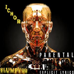 Ichor (Explicit)