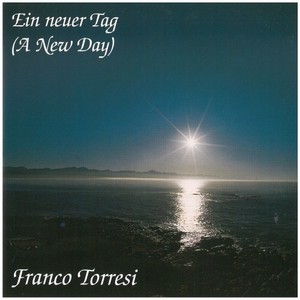 Ein Neuer Tag (A New Day)