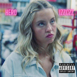 Hero (Explicit)