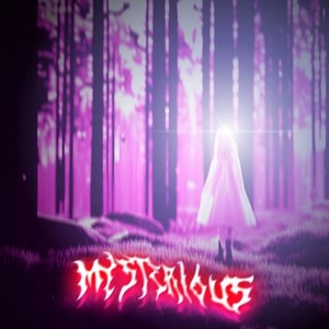 Mysterious (Explicit)