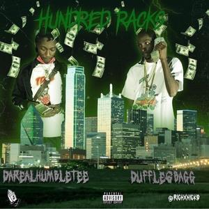 Hundred Racks(feat. Duffle6Bagg) (Explicit)