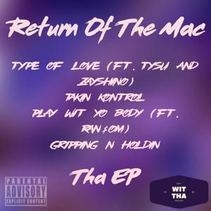 Return Of Tha Mac (Explicit)