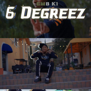 6 Degreez (Explicit)