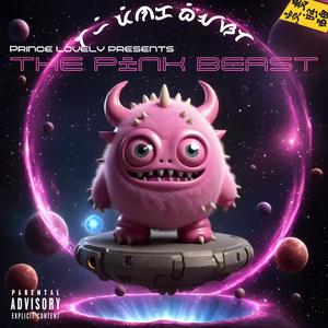 The Pink Beast (Explicit)