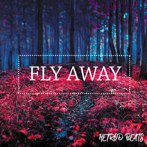 Fly away