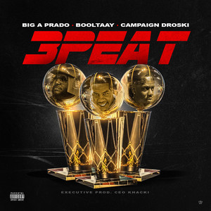 3peat (Explicit)