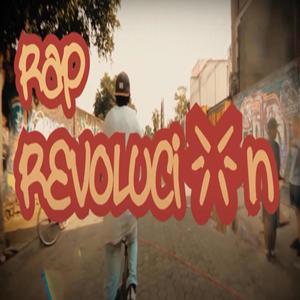 Rap Revolución (Explicit)