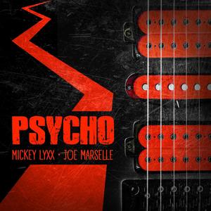 Psycho (feat. Joe Marselle)