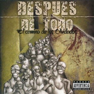 El Camino de los Olvidados (Explicit)