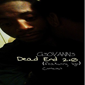 Dead End 2.0(feat. Conscious) (Explicit)