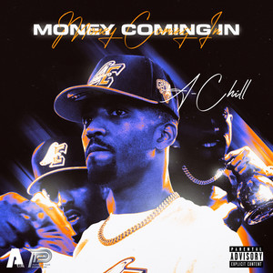 Money Coming In (Explicit)