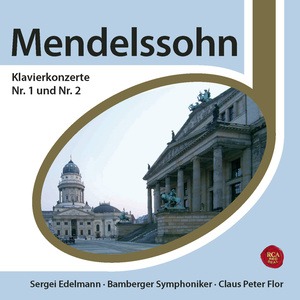 Mendelssohn Bartholdy: Klavierkonzerte Nr. 1+2