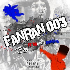 fanran003 (feat. Mick Jenkins|Explicit)