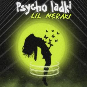 Psycho Ladki