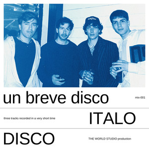 Un breve disco Italo Disco (Explicit)