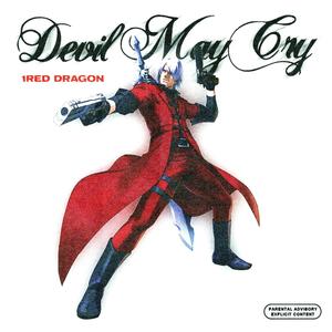 Devil May Cry (Explicit)