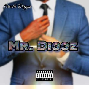 Mr. Diggz (Explicit)