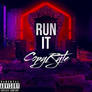 Run It (Explicit)