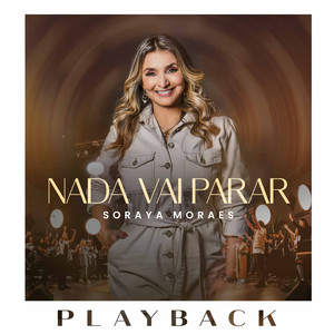 Nada Vai Parar (Playback)