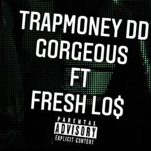 Gorgeous (feat. Fresh Los) [Explicit]