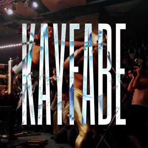 KAYFABE (Explicit)