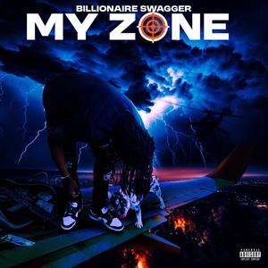 In My Zone (Explicit)