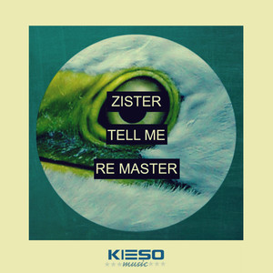 Tell Me (Re Master)