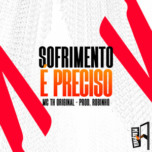 MC TH Original - Sofrimento É Preciso