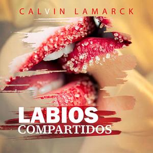LABIOS COMPARTIDOS