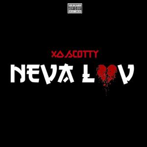 NEVA LUV (Explicit)