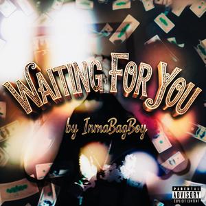 Waiting For You (Explicit)