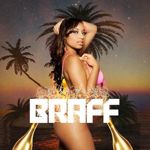 Braff (Explicit)