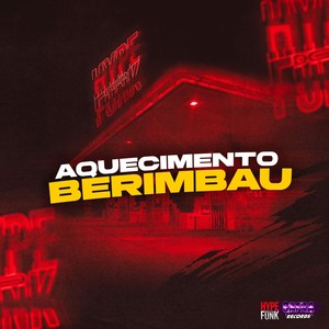 Aquecimento Berimbau (Explicit)