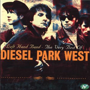 Left Hand Band - The Very Best Of Diesel Park West