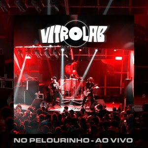 Vitrolab no Pelourinho (Ao Vivo)