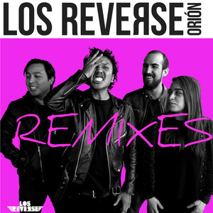 ORIÓN REMIXES