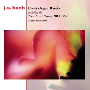 Bach - Organ Works (巴赫：管风琴作品)