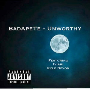 Unworthy (Explicit)