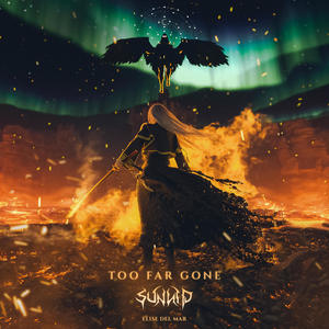 Too Far Gone (feat. Elise Del Mar)