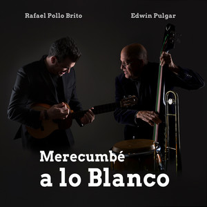 Merecumbé a lo Blanco