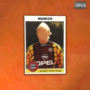 Munich (Explicit)