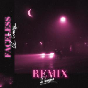 faceless. 2.0(feat. Denzko) (Explicit)