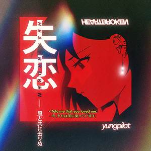 Heartbroken (Explicit)