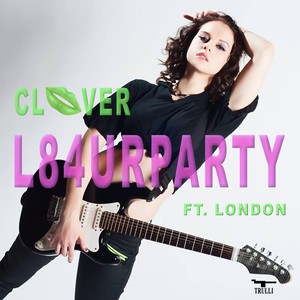 L84urparty(feat. London)