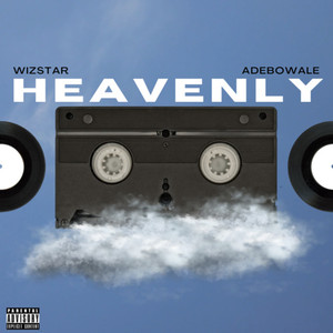 Heavenly (Explicit)